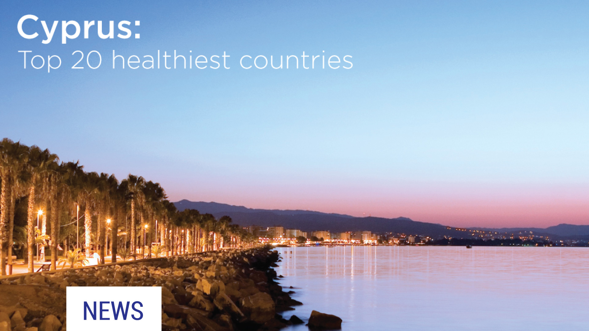 Cyprus: One of the healthiest countries to live in